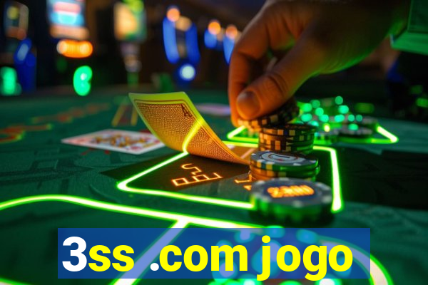 3ss .com jogo